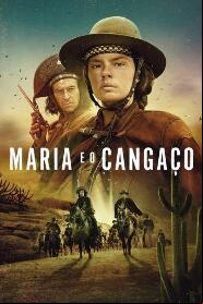 Assistir Maria e o Cangaço online